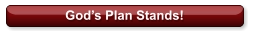 God’s Plan Stands!