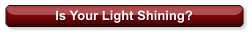 Is Your Light Shining?