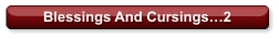 Blessings And Cursings…2