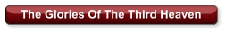 The Glories Of The Third Heaven