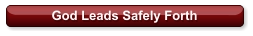 God Leads Safely Forth